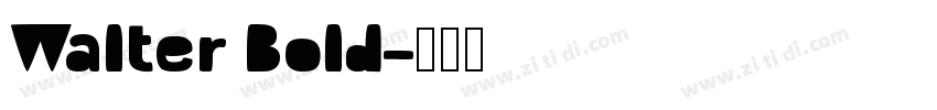 Walter Bold字体转换